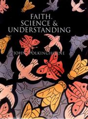 Front cover of Faith, science, and understanding by J. C. Polkinghorne