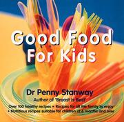 Cover of Good food for kids by Penny Stanway