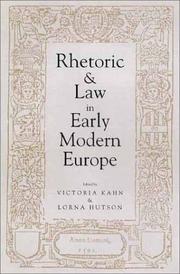 Front cover of Rhetoric and law in early modern Europe by Victoria Ann Kahn