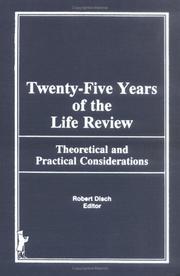 Front cover of Twenty-five years of the life review by Robert Disch