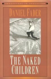 Cover of The naked children by Daniel N. Fader