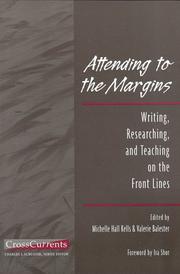 Front cover of Attending to the margins by Michelle Hall Kells