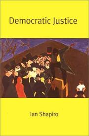 Cover of Democratic Justice (The Institution for Social and Policy St) by Ian Shapiro
