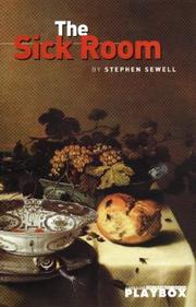 Cover of The sickroom by Stephen Sewell