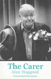 Front cover of The Carer by Alan Hopgood