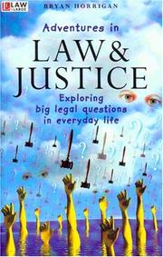 Front cover of Adventures In Law And Justice by Bryan Horrigan