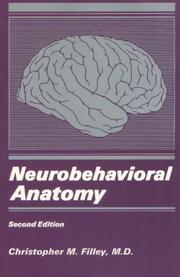 Cover of Neurobehavioral Anatomy by Christopher M. Filley
