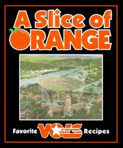 Front cover of A Slice of orange by University of Tennessee, Knoxville