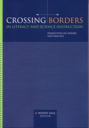 Front cover of Crossing Borders in Literacy and Science Instruction by E. Wendy Saul