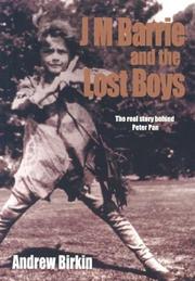 Front cover of J.M. Barrie & the lost boys by Andrew Birkin