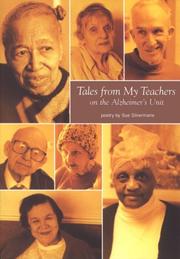 Front cover of Tales from my teachers on the Alzheimer's unit by Sue Silvermarie