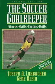 Front cover of The soccer goalkeeper by Joe Luxbacher