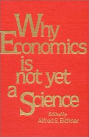 Front cover of Why economics is not yet a science by Alfred S. Eichner