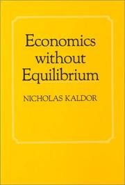 Cover of Economics without equilibrium by Kaldor, Nicholas