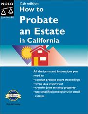 Cover of How to probate an estate in California by Julia P. Nissley