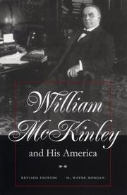 Front cover of William McKinley and his America by H. Wayne Morgan