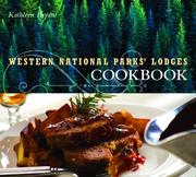 Front cover of Western National Park Lodges Cookbook by Kathleen Bryant