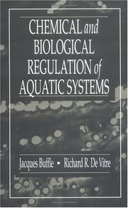 Front cover of Chemical and Biological Regulation of Aquatic Systems by Jacques Buffle
