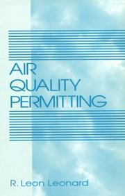 Cover of Air quality permitting by R. Leon Leonard