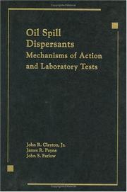 Front cover of Oil Spill Dispersants by Clayton/Payne