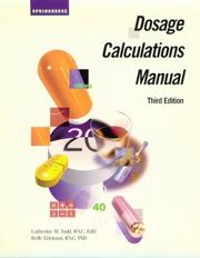 Cover of Dosage calculations manual by Catherine M. Todd