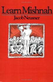 Cover of Learn Mishnah by Jacob Neusner