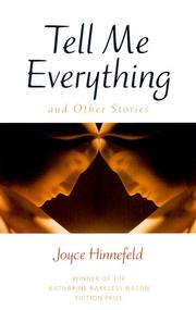 Front cover of Tell me everything and other stories by Joyce Hinnefeld