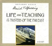 Front cover of Life and teaching of the masters of the Far East by Baird T. Spalding