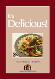 Front cover of Its delicious! by Hospital Hospitality House of Richmond.