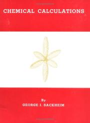 Front cover of Chemical calculations by George I. Sackheim