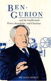 Front cover of Ben Gurion and the Intellectuals by Michael Keren