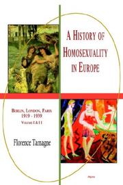 Front cover of History Of Homosexuality In Europe, 1919-1939 by Florence Tamagne