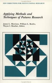 Front cover of Applying methods and techniques of futures research by Morrison, James L.