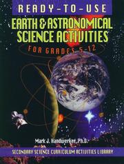 Cover of Ready-to-use earth & astronomical science activities for grades 5-12 by Mark J. Handwerker
