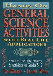 Front cover of Hands-on general science activities with real-life applications by Pam Walker