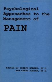 Front cover of Psychological Approach to the Management of Pain by Barber