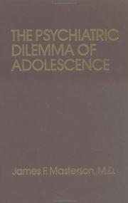 Cover of The psychiatric dilemma of adolescence by James F. Masterson