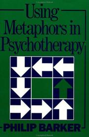Cover of Using metaphors in psychotherapy by Philip Barker