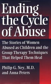 Front cover of Ending the cycle of abuse by Philip G. Ney