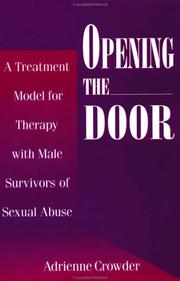 Cover of Opening the door by Adrienne Crowder