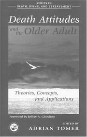 Cover of Death Attitudes and the Older Adult by Adrian Tomer