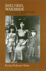 Front cover of Issei, Nisei, war bride by Evelyn Nakano Glenn