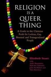 Front cover of Religion is a queer thing by Elizabeth Stuart