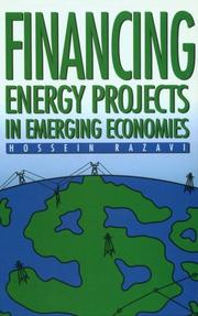 Front cover of Financing energy projects in emerging economies by Hossein Razavi