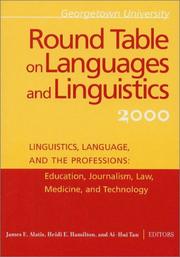 Front cover of Linguistics, language and the professions by Georgetown University Round Table on Languages and Linguistics (2000)