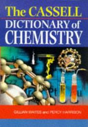 Front cover of The Cassell dictionary of chemistry by Percy Harrison