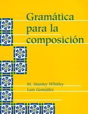 Front cover of Gramática para la composición by Melvin Stanley Whitley