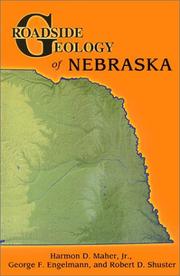 Front cover of Roadside geology of Nebraska by Harmon D. Maher