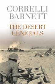 Cover of The Desert Generals by Correlli Barnett
