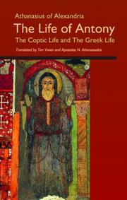 Cover of The Life of Antony by Athanasius Saint, Patriarch of Alexandria